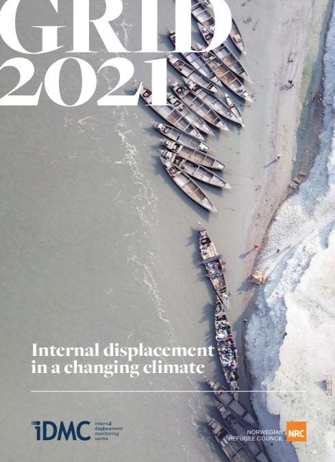 IDMC’s Global Report on Internal Displacement 2021
