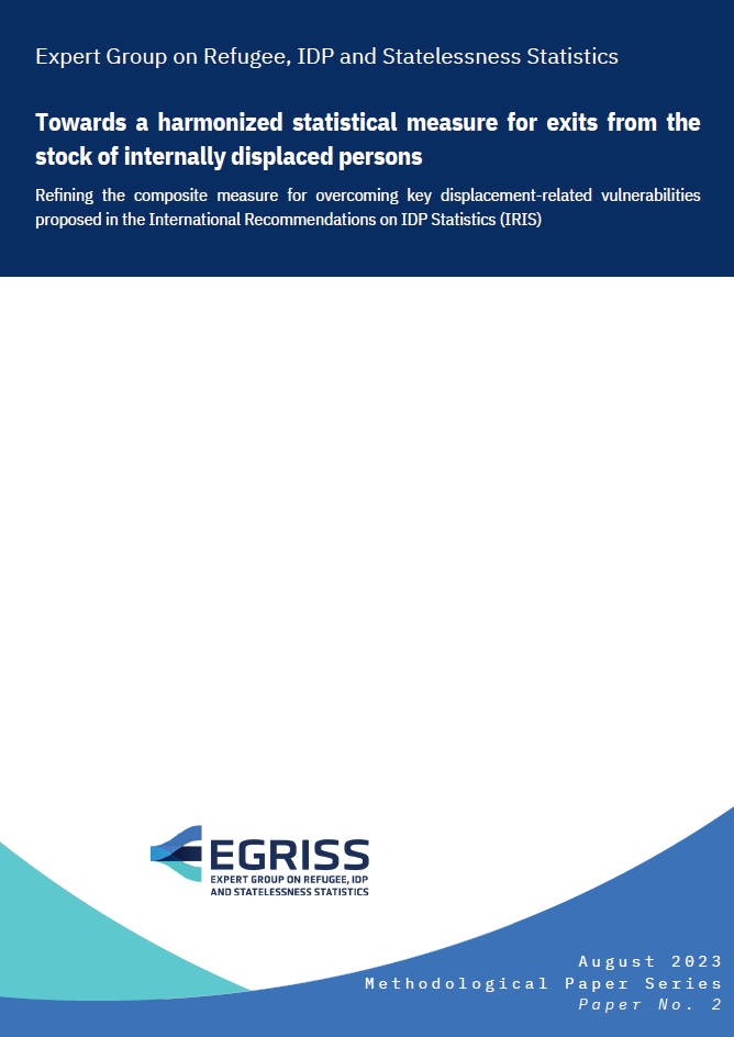 EGRISS Methodological Paper 2 on a harmonized statistical measure for exits from the stock of internally displaced persons