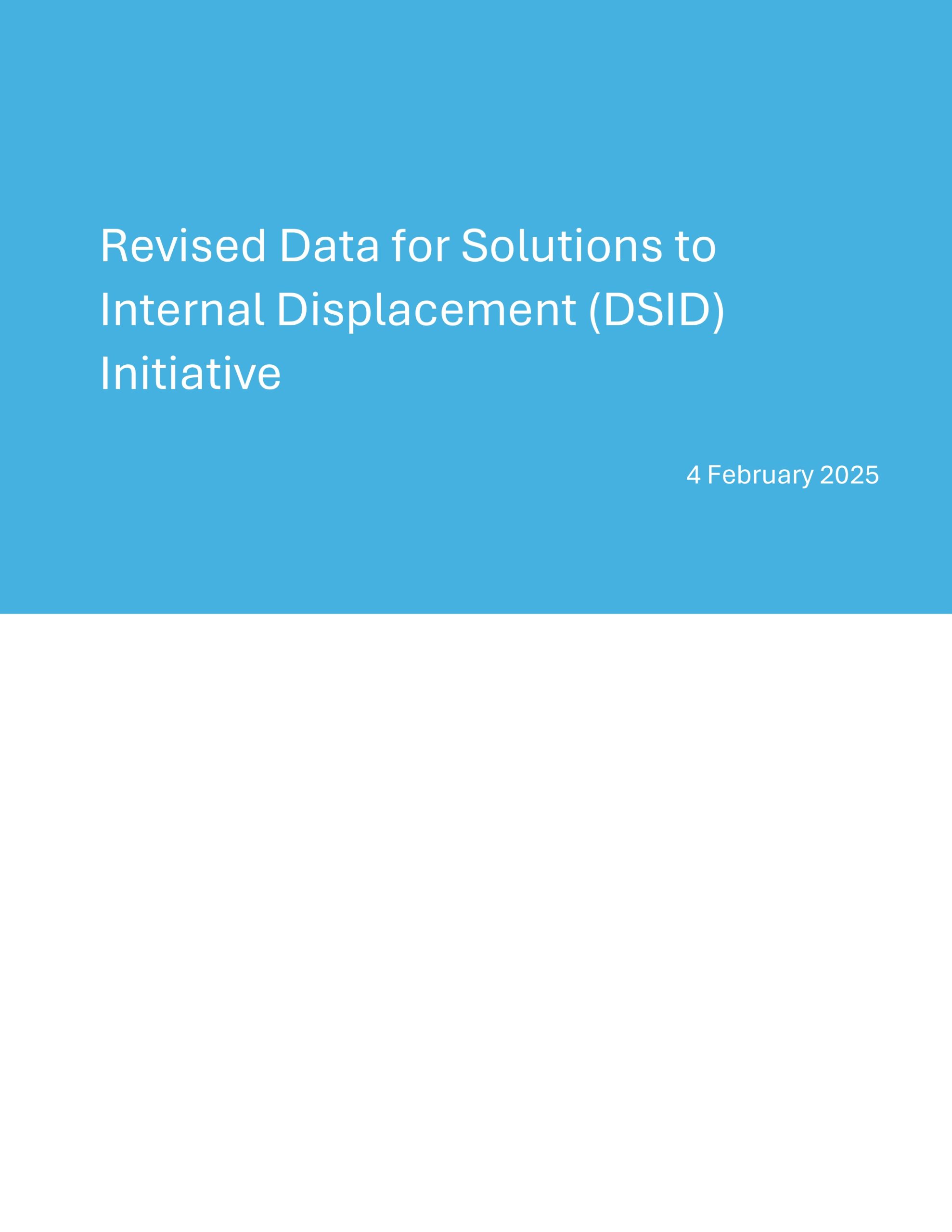 Revised Data for Solutions to Internal Displacement (DSID) Initiative